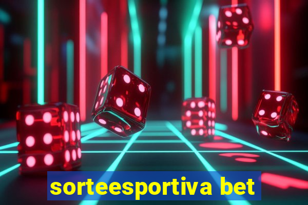 sorteesportiva bet